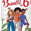 Bientôt la 6e !, Fabrice Colin
