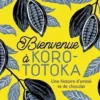 Bienvenue à Korototoka, Anne Otsby
