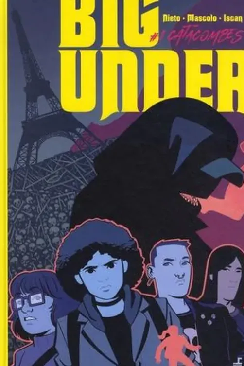 Big under Tome 1 : Catacombes, Virgile Iscan