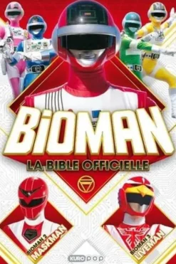 Bioman, la bible officielle, Kodansha