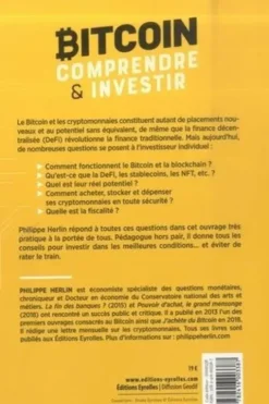 Bitcoin : comprendre et investir. Guide pratique des cryptomonnaies : Bitcoin, Ethereum, finance décentralisée, NFT, etc, Philippe Herlin