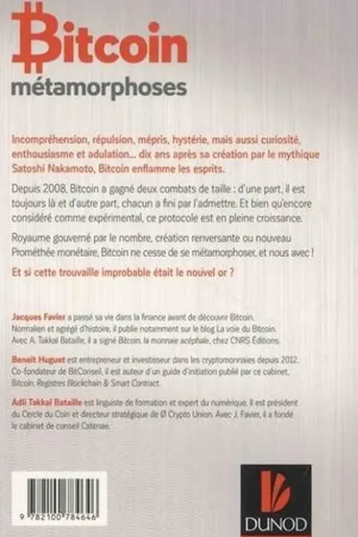 Bitcoin métamorphoses. De l'or des fous à l'or numérique ?, Jacques Favier