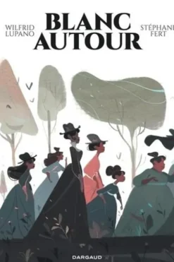 Blanc autour, Stéphane Fert