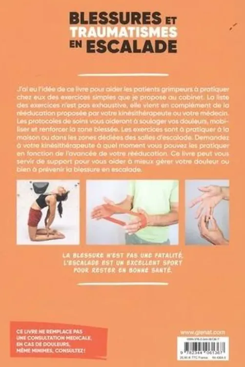 Blessures et traumatismes en escalade. Les prévenir, les guérir - Conseils, astuces, exercices pratiques, Aurélie Dutertre
