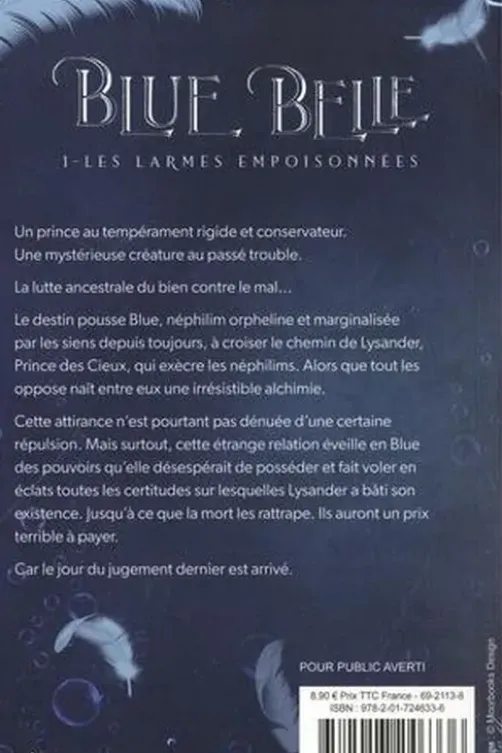 Blue Belle Tome 1 : Les larmes empoisonnées, Océane Ghanem