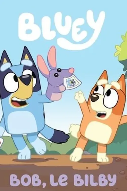Bluey. Bob, le Bilby, Hachette Jeunesse