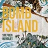 Bomb Island, Stephen Hundley