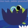 Bonne nuit, petite grenouille !, Céline Person