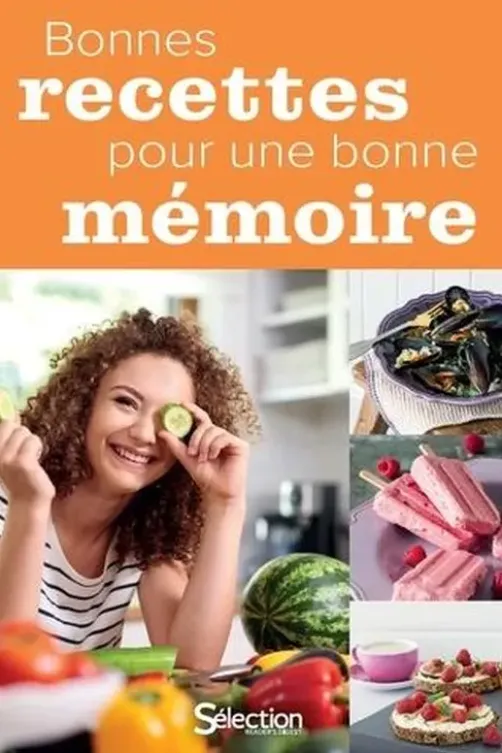 Bonnes recettes pour une bonne mémoire, Sélection du Reader's Digest