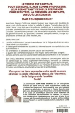 Bon stress, bad stress. Briser le cercle infernal, Jean-Yves Dionne