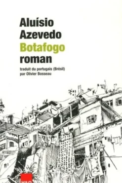 Botafogo, Aluísio Azevedo