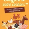 "Bouffez-le votre cochon !", Jean Sevean