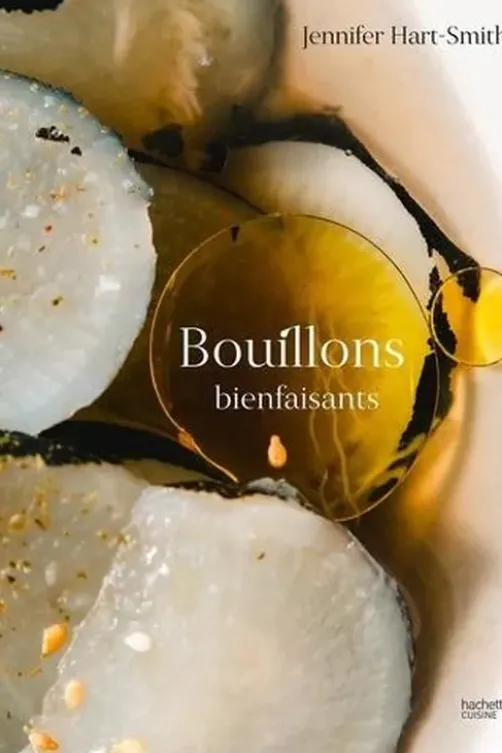 Bouillons bienfaisants, Jennifer Hart-Smith