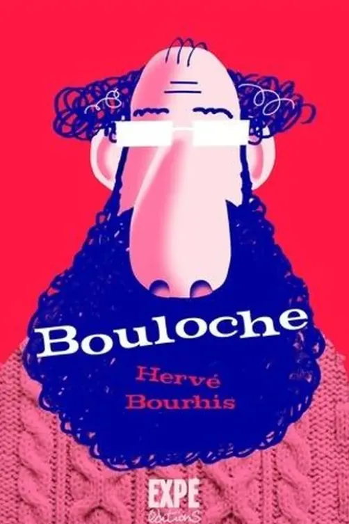 Bouloche, Hervé Bourhis