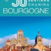 Bourgogne. Les 50 plus beaux sentiers, Chamina