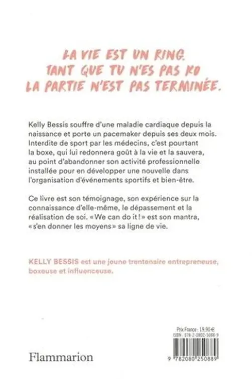 Boxe ta vie avant d'être KO, Kelly Bessis