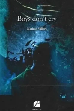 Boys don't cry, Nathan Villers