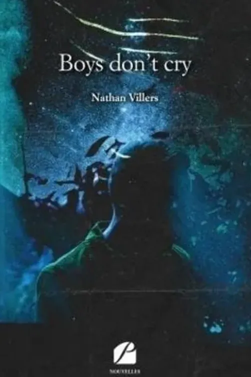 Boys don't cry, Nathan Villers