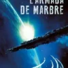 Braises de guerre Tome 2 : L'armada de marbre, Gareth L. Powell