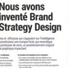 Brand Strategy Design. Les 3 méthodes pour construire une marque forte, Gabriel Dabi-Schwebel