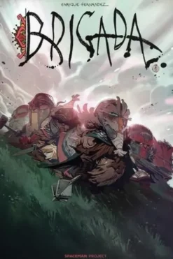 Brigada Tome 1, Enrique Fernandez