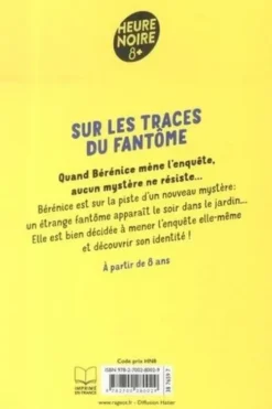 Bérénice enquêtrice Tome 1 : Sur les traces du fantôme, Victor Guilbert