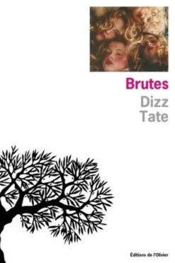 Brutes, Dizz Tate