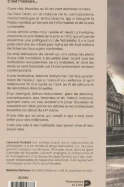 Bruxelles mondiale. De Paul Otlet à nos jours, Laurent Hublet