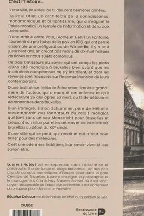 Bruxelles mondiale. De Paul Otlet à nos jours, Laurent Hublet