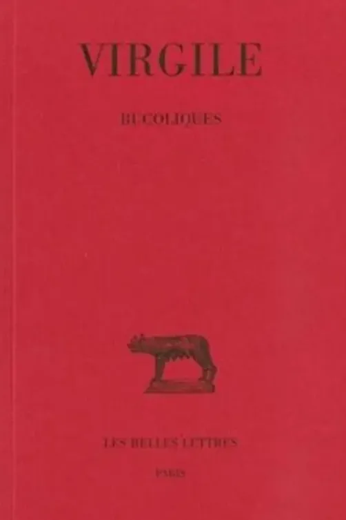 Bucoliques. Edition bilingue français-latin, Virgile