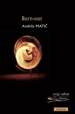 Burn-out, Andrija Matic