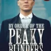 By order of the Peaky Blinders, Steven Knight