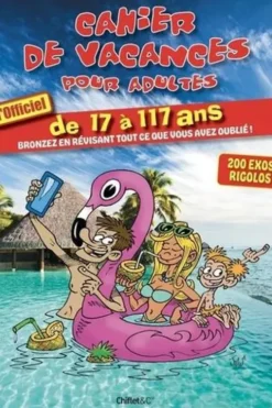 Cahier de vacances pour adultes. Edition 2024, Marine Le Flour