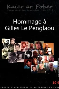 Cahier du Poher Hors-Série n°6 : Hommage à Gilles le Penglaou, Collectif