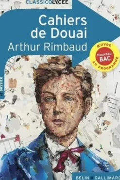 Cahiers de Douai, Arthur Rimbaud