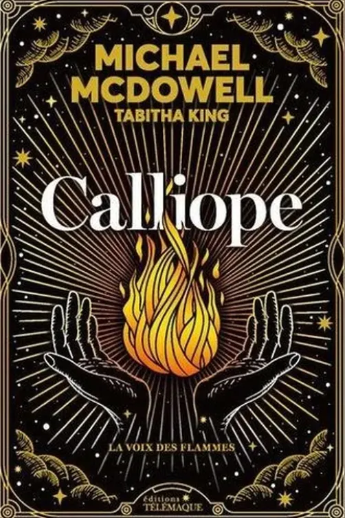 Calliope. La voix des flammes, Michael McDowell