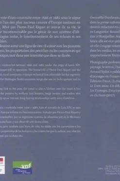 Canal du Midi. L'eau & les siècles, Edition français-anglais-espagnol, Gwenaëlle Guerlavais