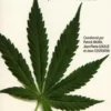 Cannabis : ce qu'il faut savoir et faire savoir, Patrick Mura