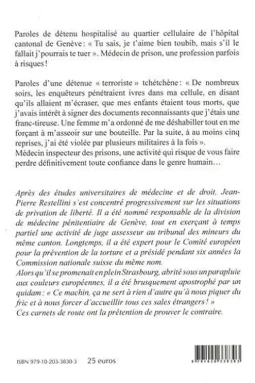 Carnets de route d'un médecin inspecteur des prisons européennes, Jean-Pierre Restellini
