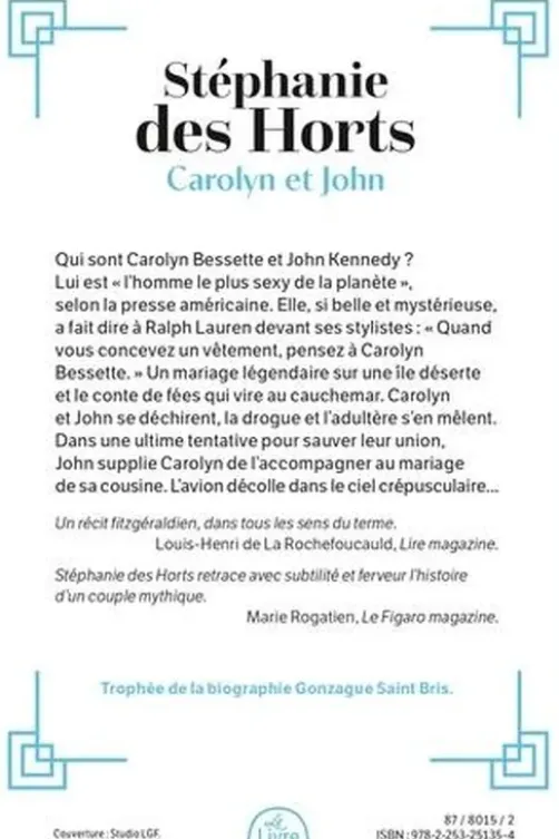 Carolyn et John, Stéphanie Des Horts