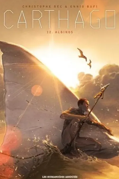 Carthago Tome 12 : Albinos, Christophe Bec