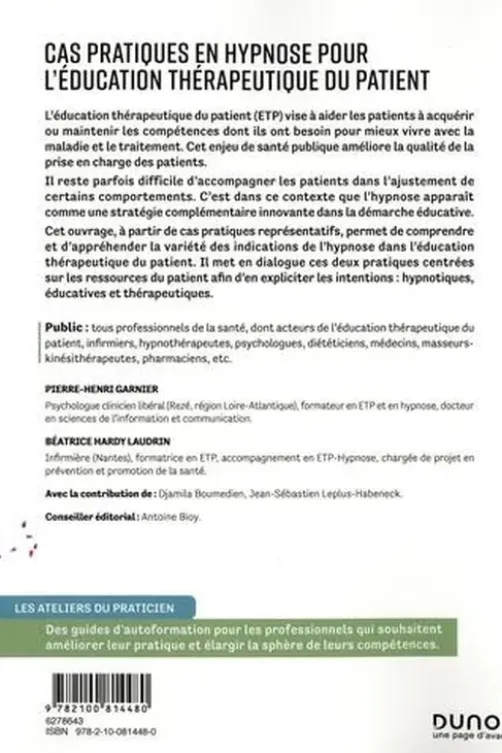 Cas pratiques en hypnose pour l'éducation thérapeutique du patient, Pierre-Henri Garnier