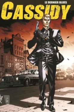 Cassidy Tome 1 : Le dernier blues, Pasquale Ruju