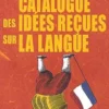 Catalogue des idées reçues sur la langue, Marina Yaguello