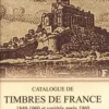 Catalogue de timbres de France. 1849-1960 et variétés après 1960, Edition 2020-2021, Spink