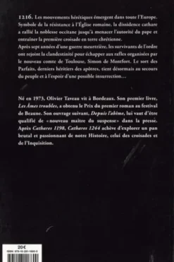 Cathares 1244, Olivier Taveau