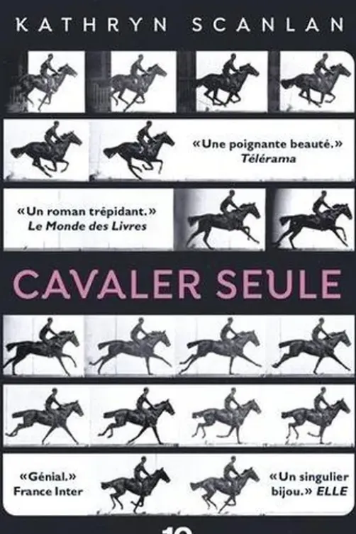 Cavaler seule, Kathryn Scanlan