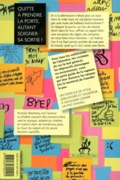 Ce n'est qu'un au revoir. 101 lettres de démission pour se sortir de (presque) toutes les situations imaginables, Romain Monnery