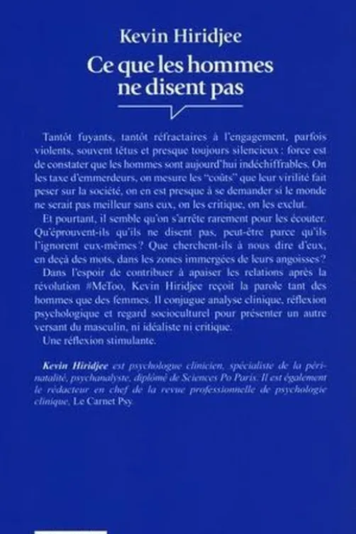 Ce que les hommes ne disent pas... Comprendre les malentendus entre les hommes et les femmes, Kevin Hiridjee