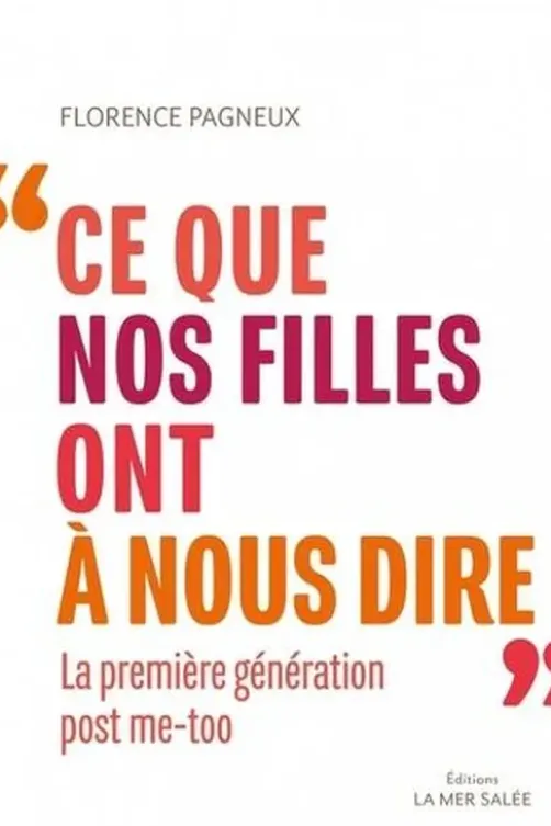 Ce que nos filles ont à nous dire, Florence Pagneux